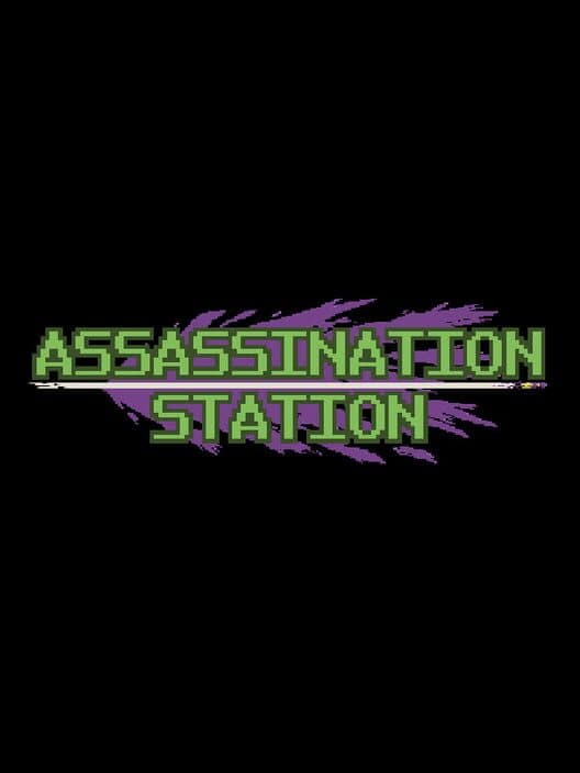 Обложка Assassination Station