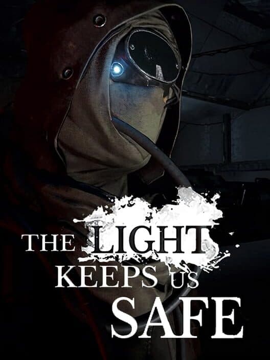 Обложка The Light Keeps Us Safe