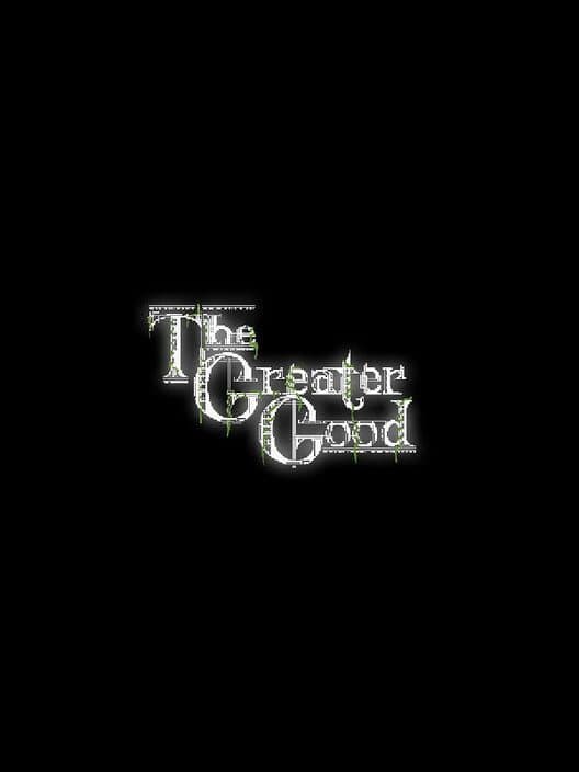 Обложка The Greater Good