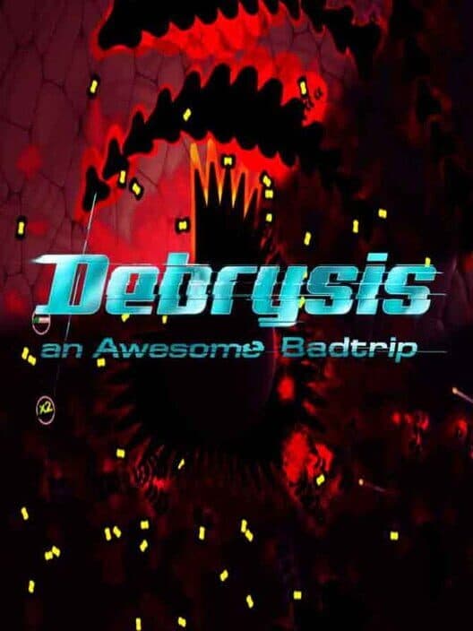 Обложка Debrysis - an Awesome Badtrip