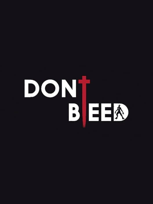 Обложка Don't Bleed