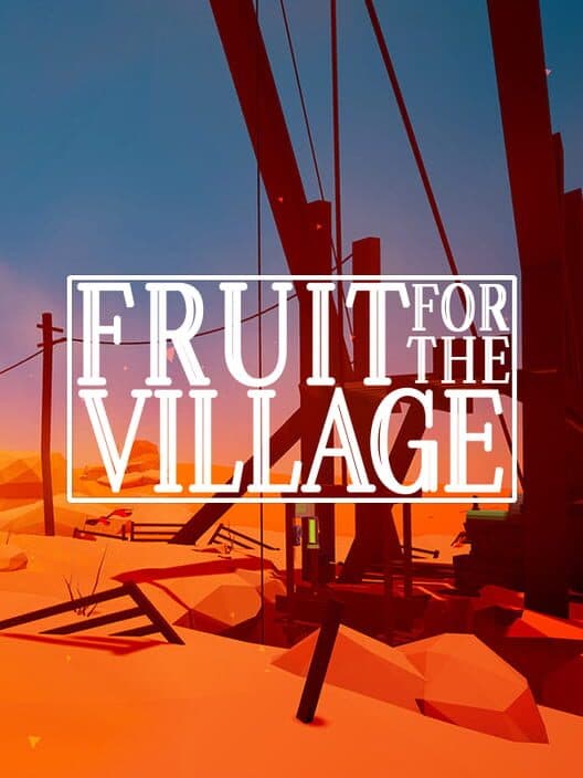 Обложка Fruit for the Village