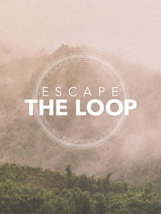 Обложка Escape the Loop