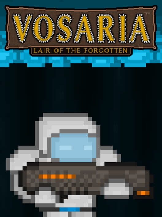 Обложка Vosaria: Lair of the Forgotten