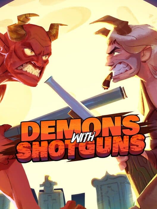 Обложка Demons with Shotguns
