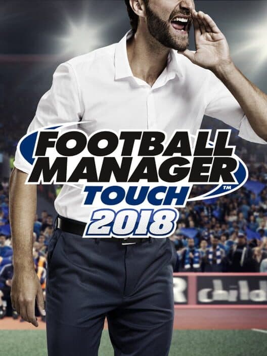 Обложка Football Manager 2018 Touch