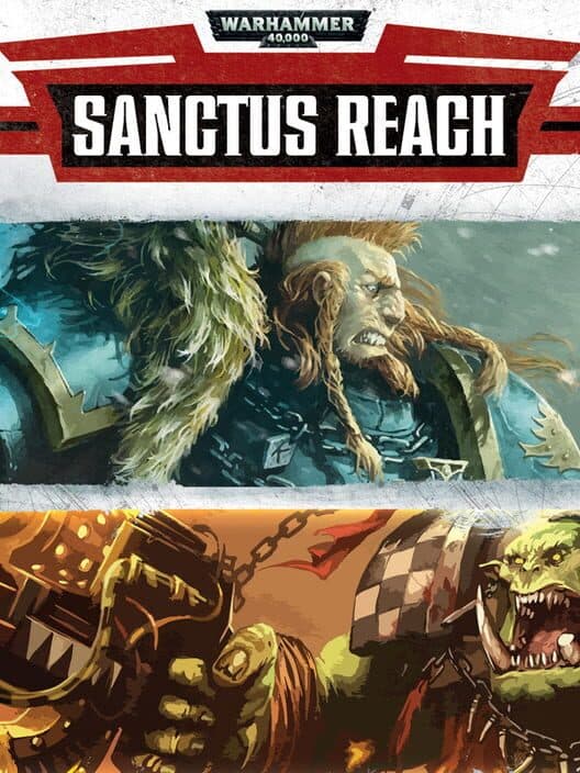 Обложка Warhammer 40,000: Sanctus Reach