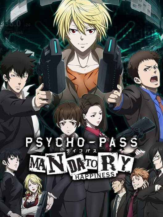 Обложка Psycho-Pass: Mandatory Happiness