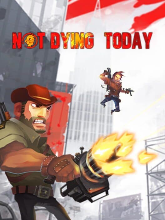 Обложка Not Dying Today