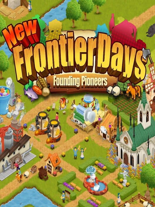 Обложка New Frontier Days: Founding Pioneers