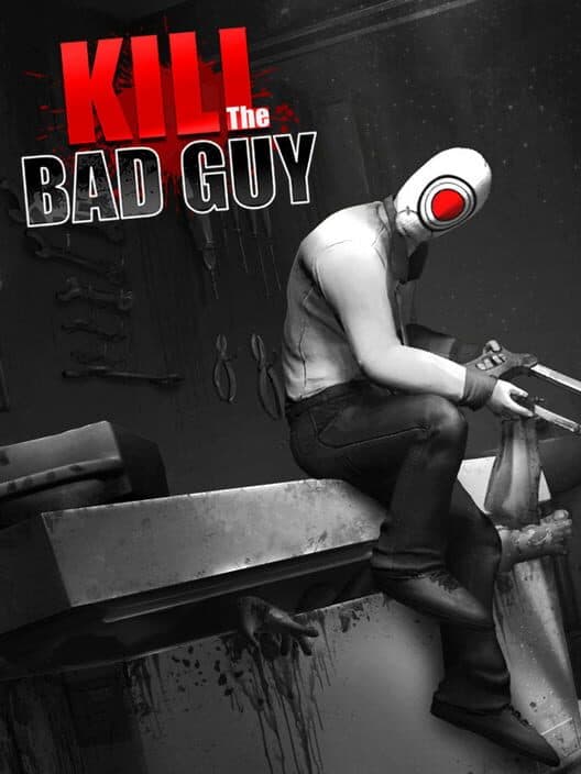 Обложка Kill the Bad Guy