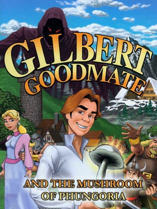 Обложка Gilbert Goodmate and the Mushroom of Phungoria