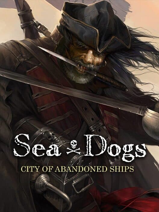 Обложка Sea Dogs: City of Abandoned Ships