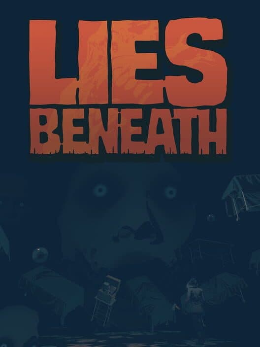 Обложка Lies Beneath