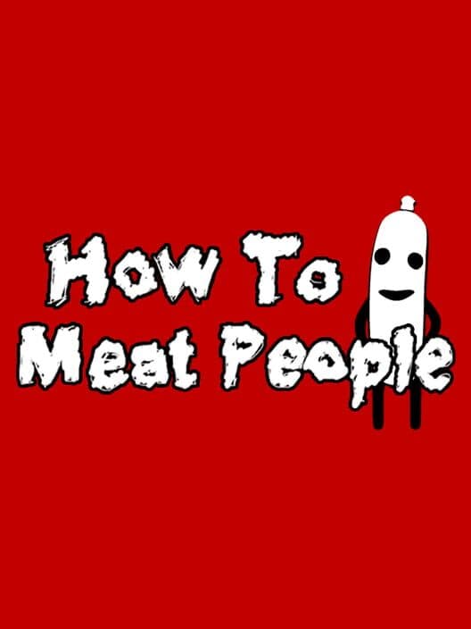Обложка How to Meat People
