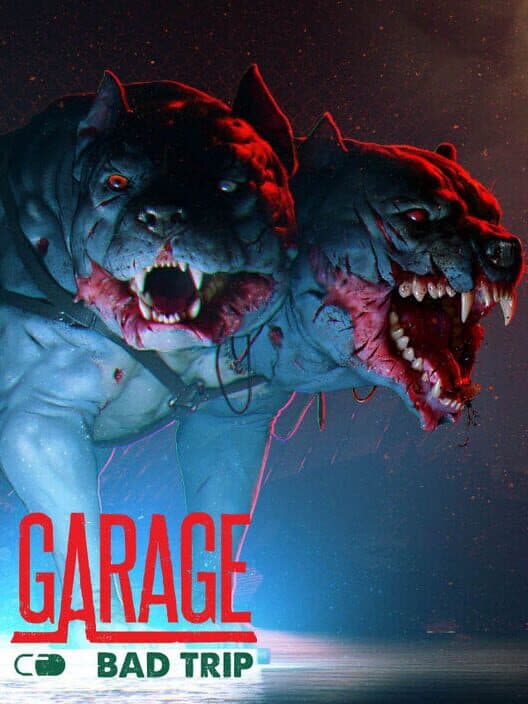 Обложка Garage: Bad Trip