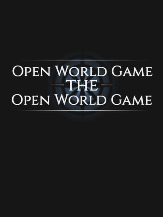 Обложка Open World Game: The Open World Game