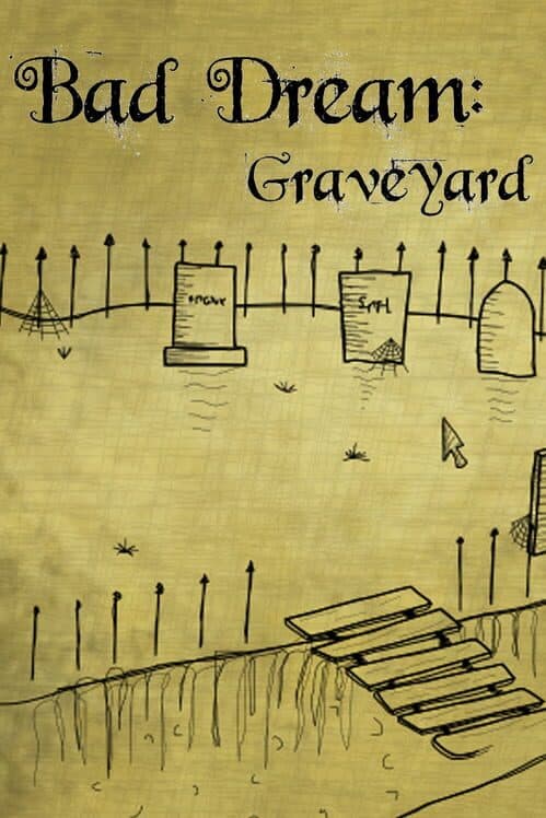 Обложка Bad Dream: Graveyard