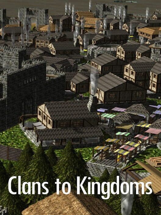 Обложка Clans to Kingdoms