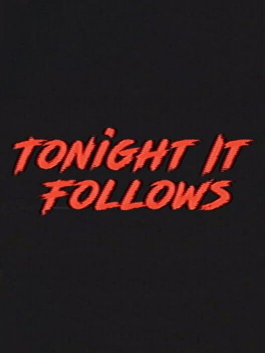 Обложка Tonight It Follows