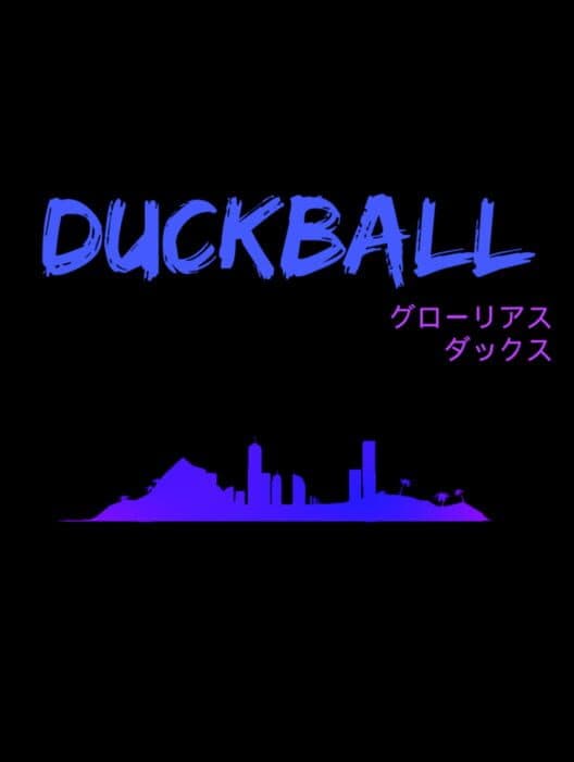 Обложка Duckball: Glorious Ducks