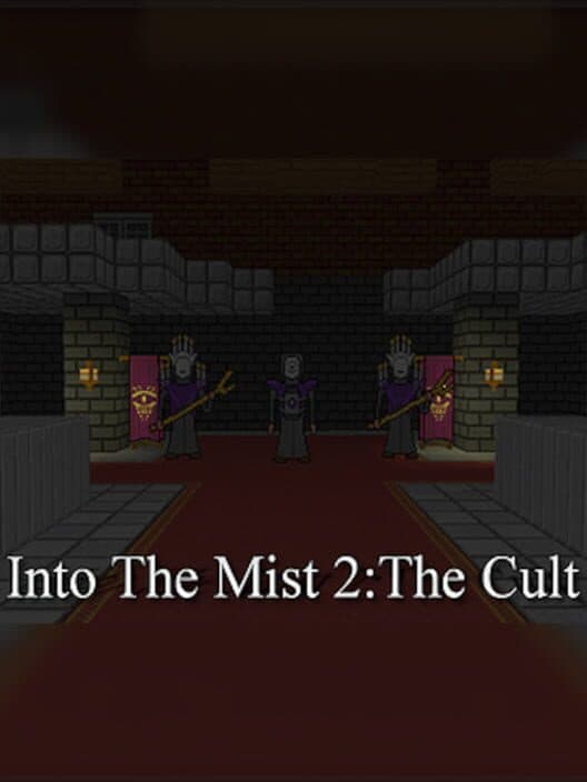 Обложка Into The Mist 2: The Cult