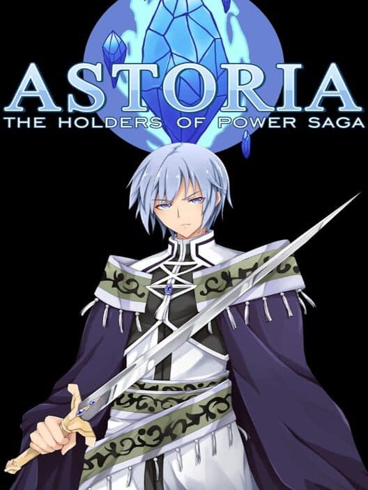 Обложка Astoria: The Holders of Power Saga