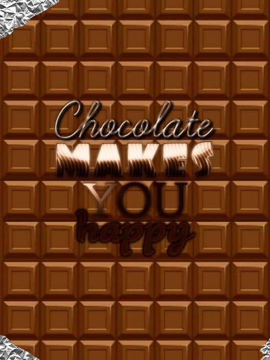Обложка Chocolate makes you happy