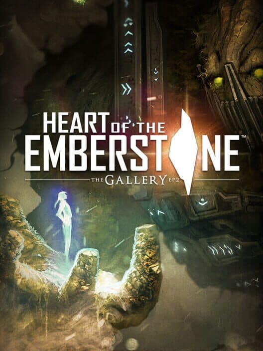 Обложка The Gallery: Episode 2 - Heart of the Emberstone