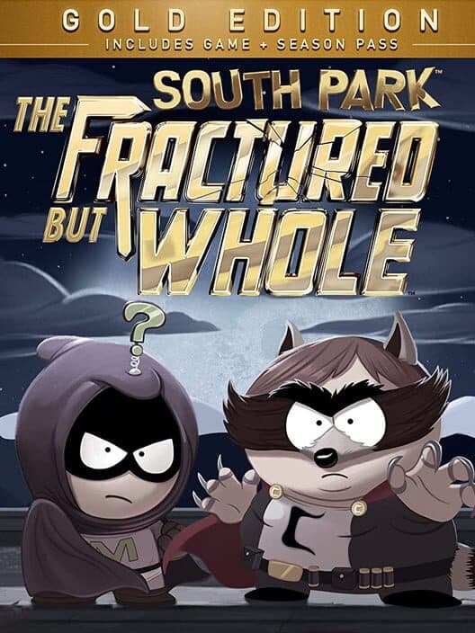 Обложка South Park: The Fractured but Whole - Gold Edition