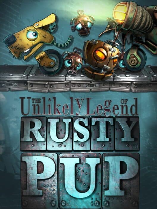 Обложка The Unlikely Legend of Rusty Pup