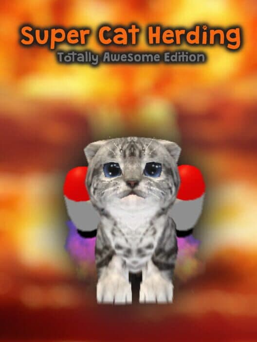 Обложка Super Cat Herding: Totally Awesome Edition