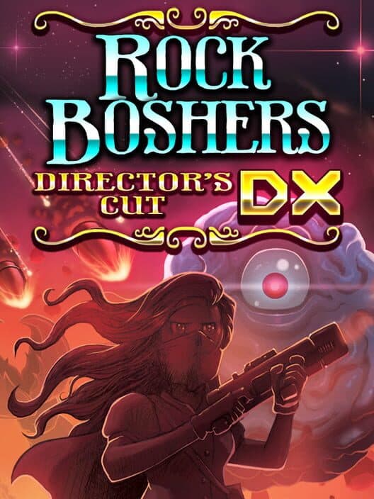Обложка Rock Boshers DX: Director's Cut