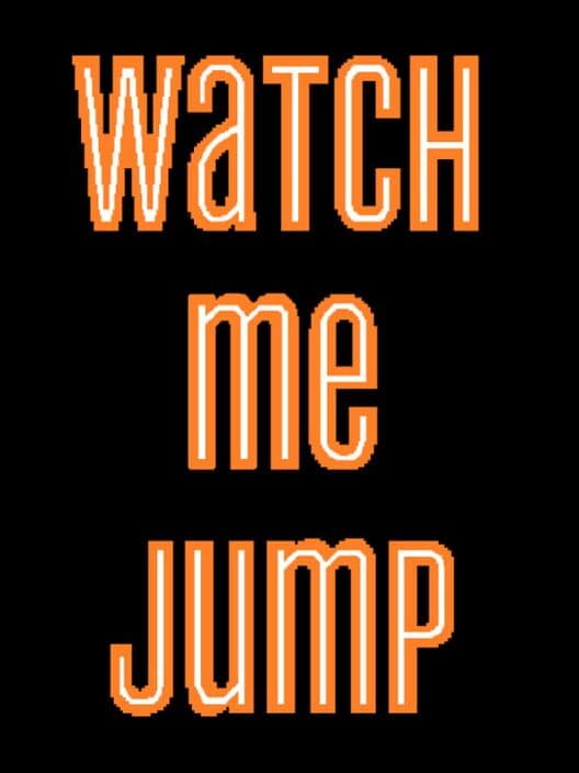 Обложка Watch Me Jump
