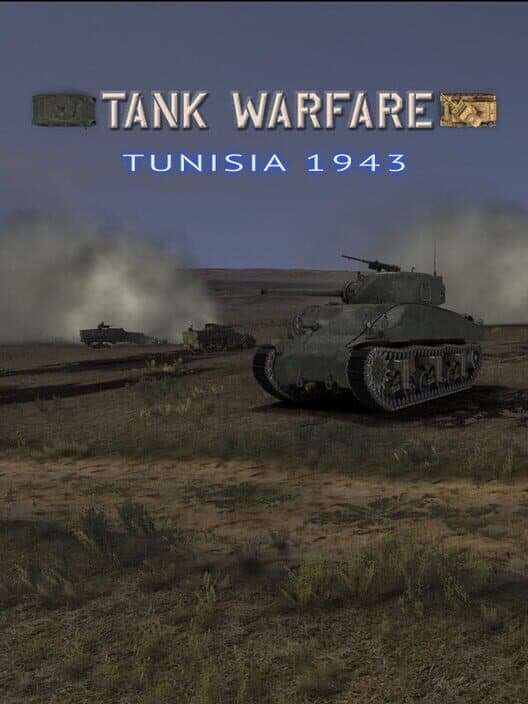 Обложка Tank Warfare: Tunisia 1943
