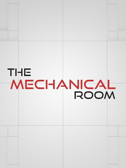 Обложка The Mechanical Room VR
