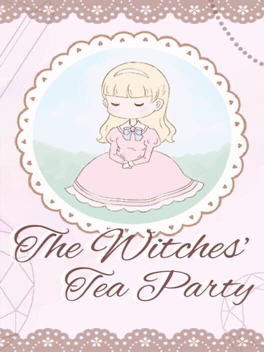 Обложка The Witches' Tea Party