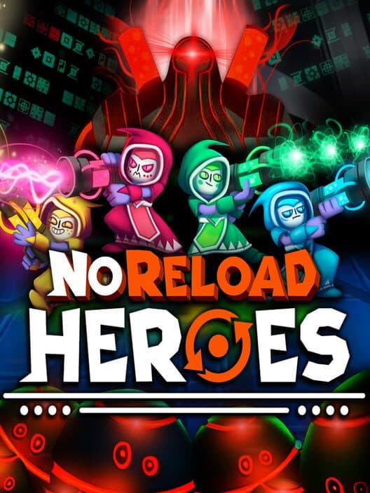 Обложка NoReload Heroes