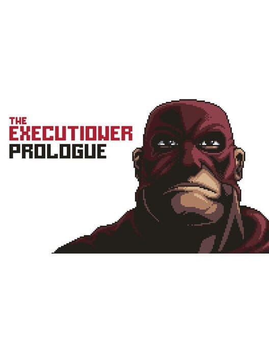 Обложка The Executioner: Prologue