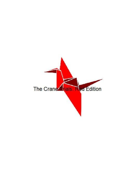 Обложка The Crane Trials: Red Edition