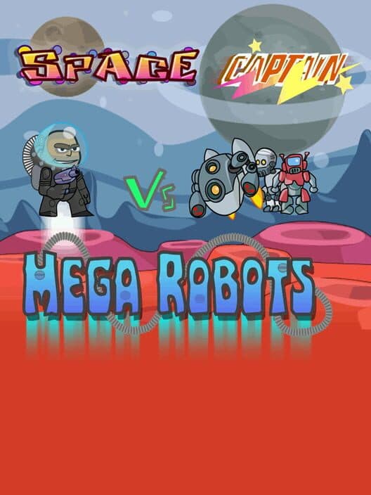 Обложка Space Captain vs Mega Robots