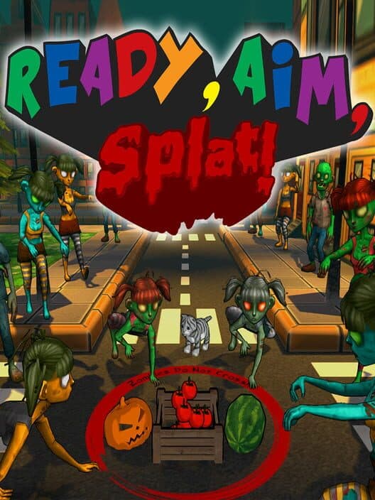 Обложка Ready, Aim, Splat!
