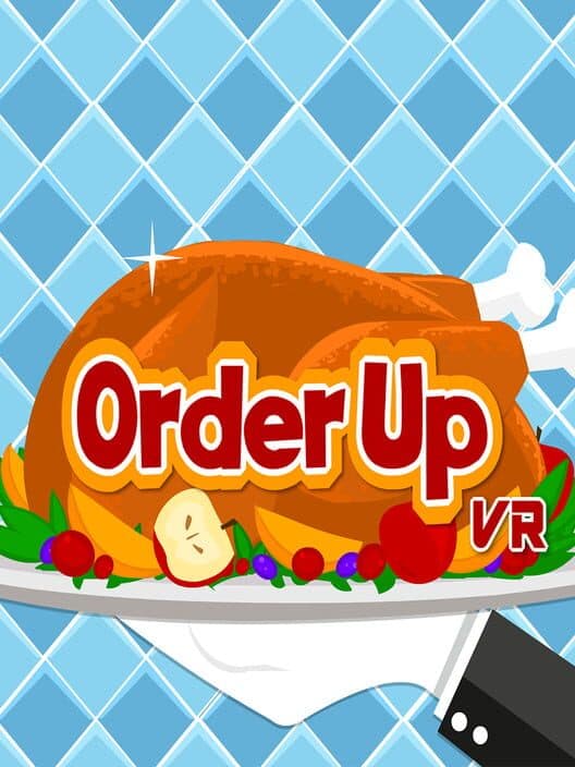 Обложка Order Up VR!