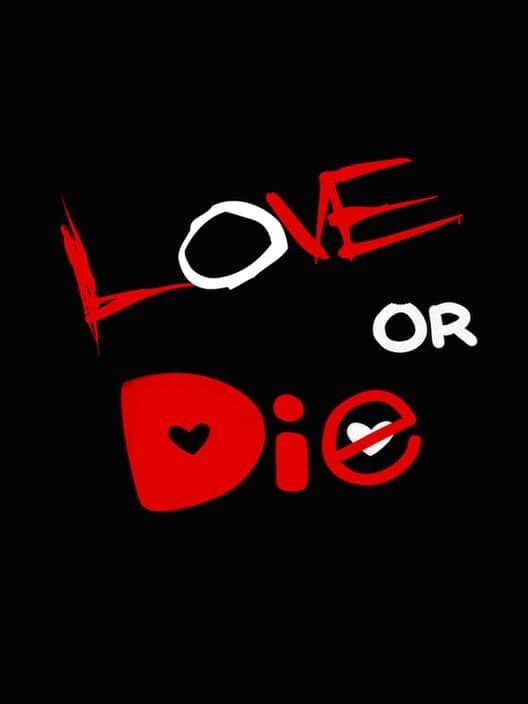 Обложка Love or Die