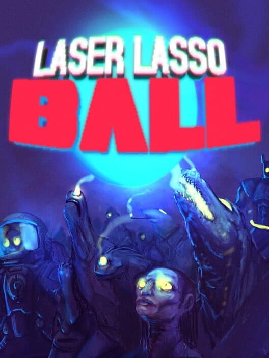 Обложка Laser Lasso Ball