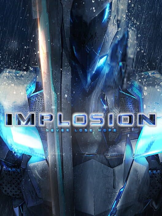 Обложка Implosion: Never Lose Hope