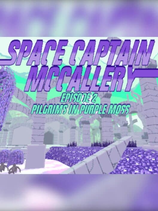 Обложка Space Captain McCallery Episode 2: Pilgrims in Purple Moss