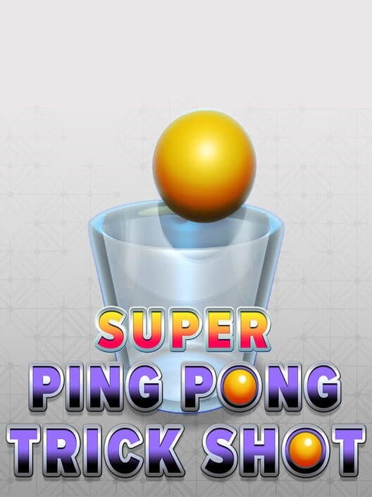Обложка Super Ping Pong Trick Shot