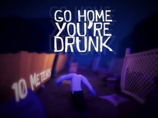 Обложка Go home, you're drunk!