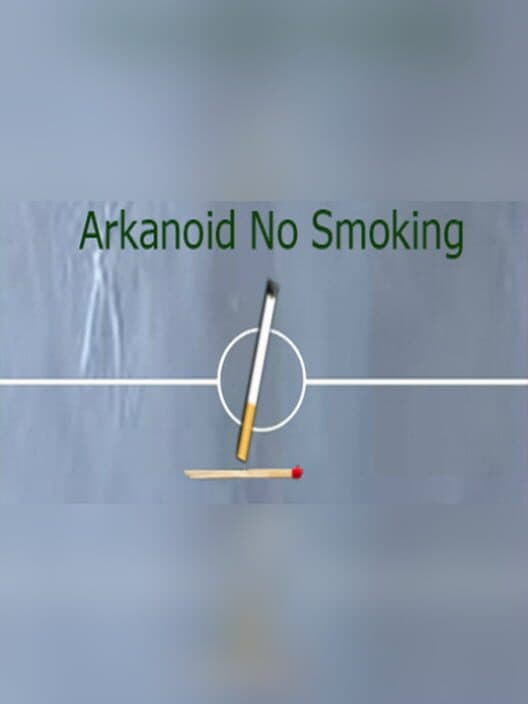 Обложка ArkanoidSmoking
